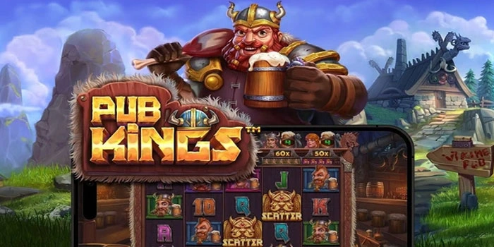 Trik Menguasai Big Win di Slot Pub Kings Menggunakan Pola Unik